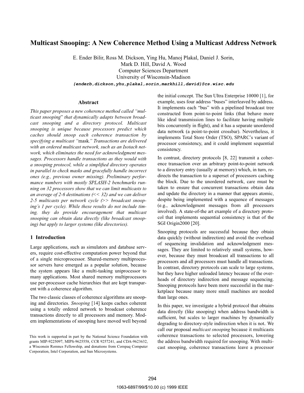 Multicast Snooping: a New Coherence Method Using a Multicast Address Network