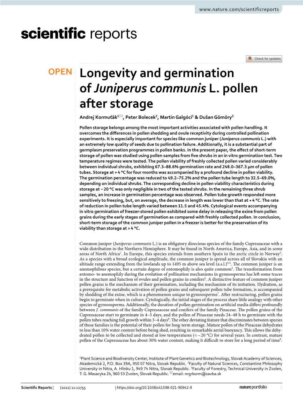 Longevity and Germination of Juniperus Communis L. Pollen After Storage Andrej Kormuťák1*, Peter Bolecek2, Martin Galgóci1 & Dušan Gömöry3