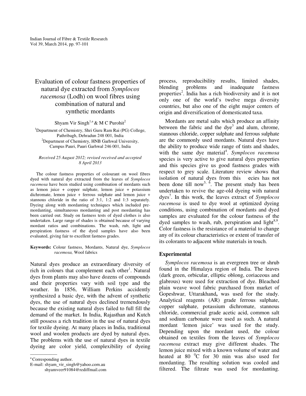 Evaluation of Colour Fastness Properties of Natural Dye Extracted