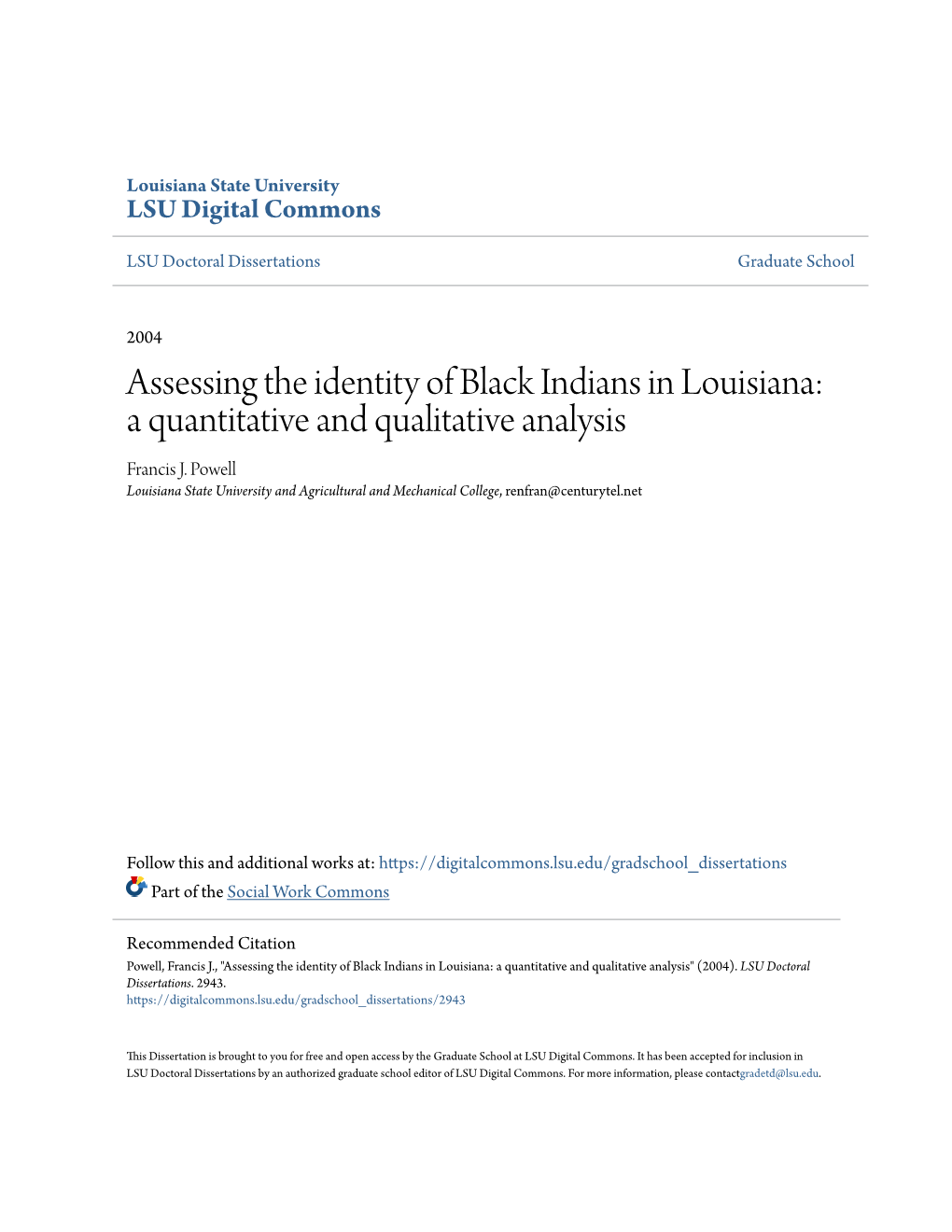 Assessing the Identity of Black Indians in Louisiana: a Quantitative and Qualitative Analysis Francis J