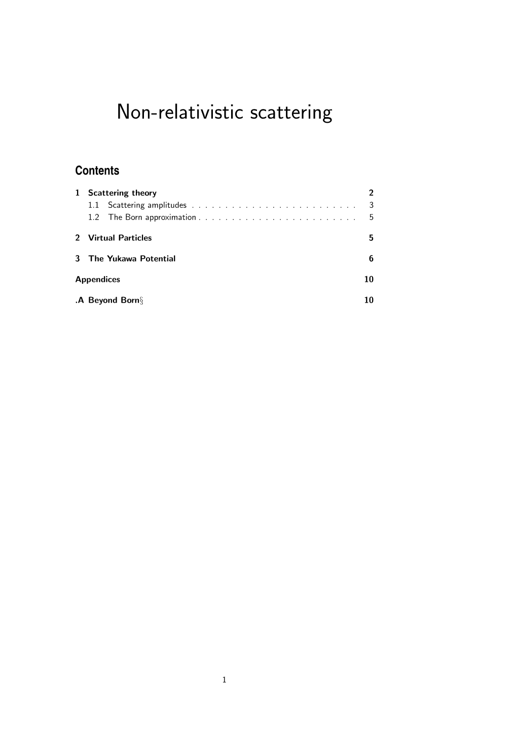 Non-Relativistic Scattering