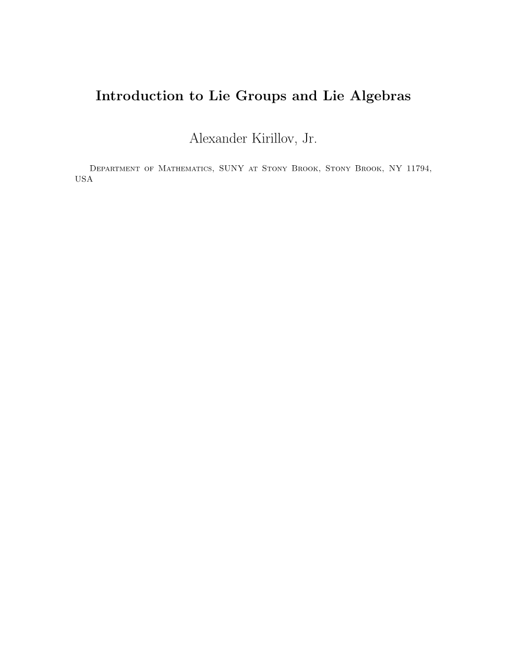 Introduction to Lie Groups and Lie Algebras