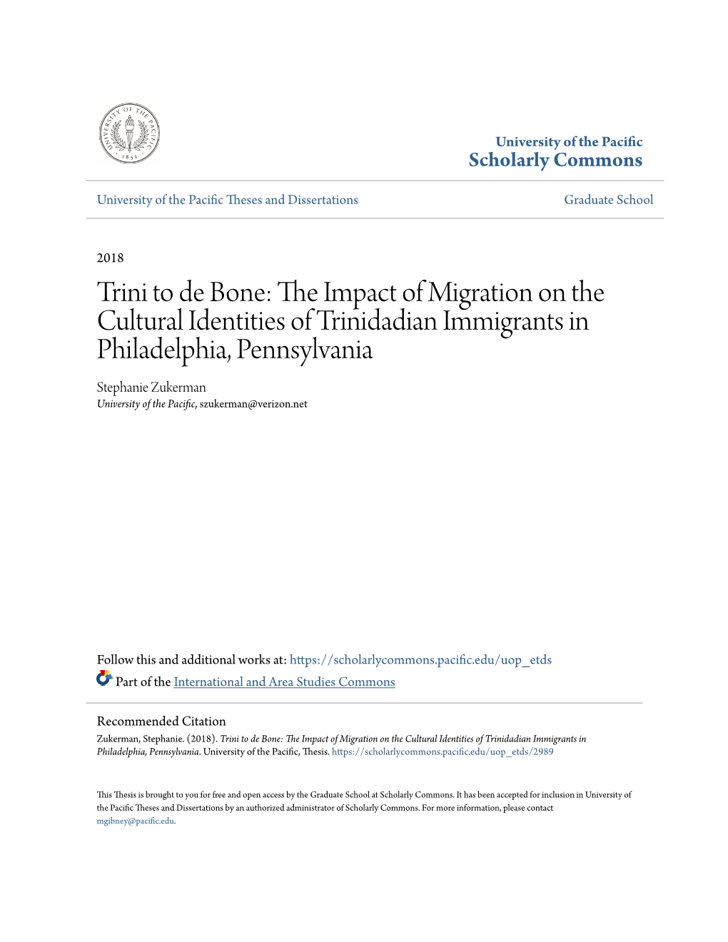 Trini to De Bone: the Impact of Migration on the Cultural Identities of Trinidadian Immigrants in Philadelphia, Pennsylvania