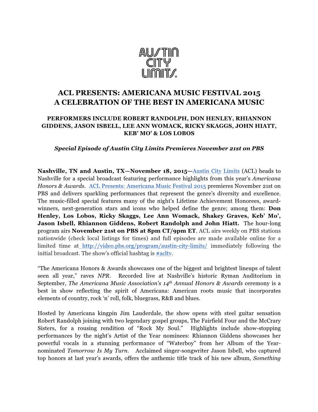 Acl Presents: Americana Music Festival 2015 a Celebration of the Best in Americana Music