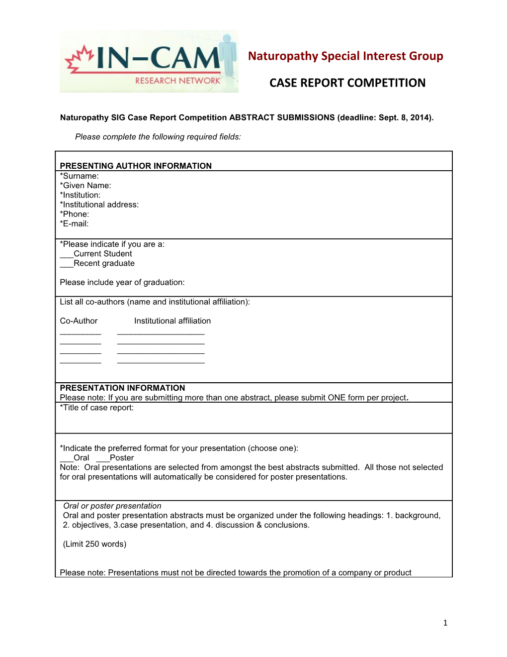 Naturopathy SIG Case Report Competition ABSTRACT SUBMISSIONS (Deadline: Sept. 8, 2014)