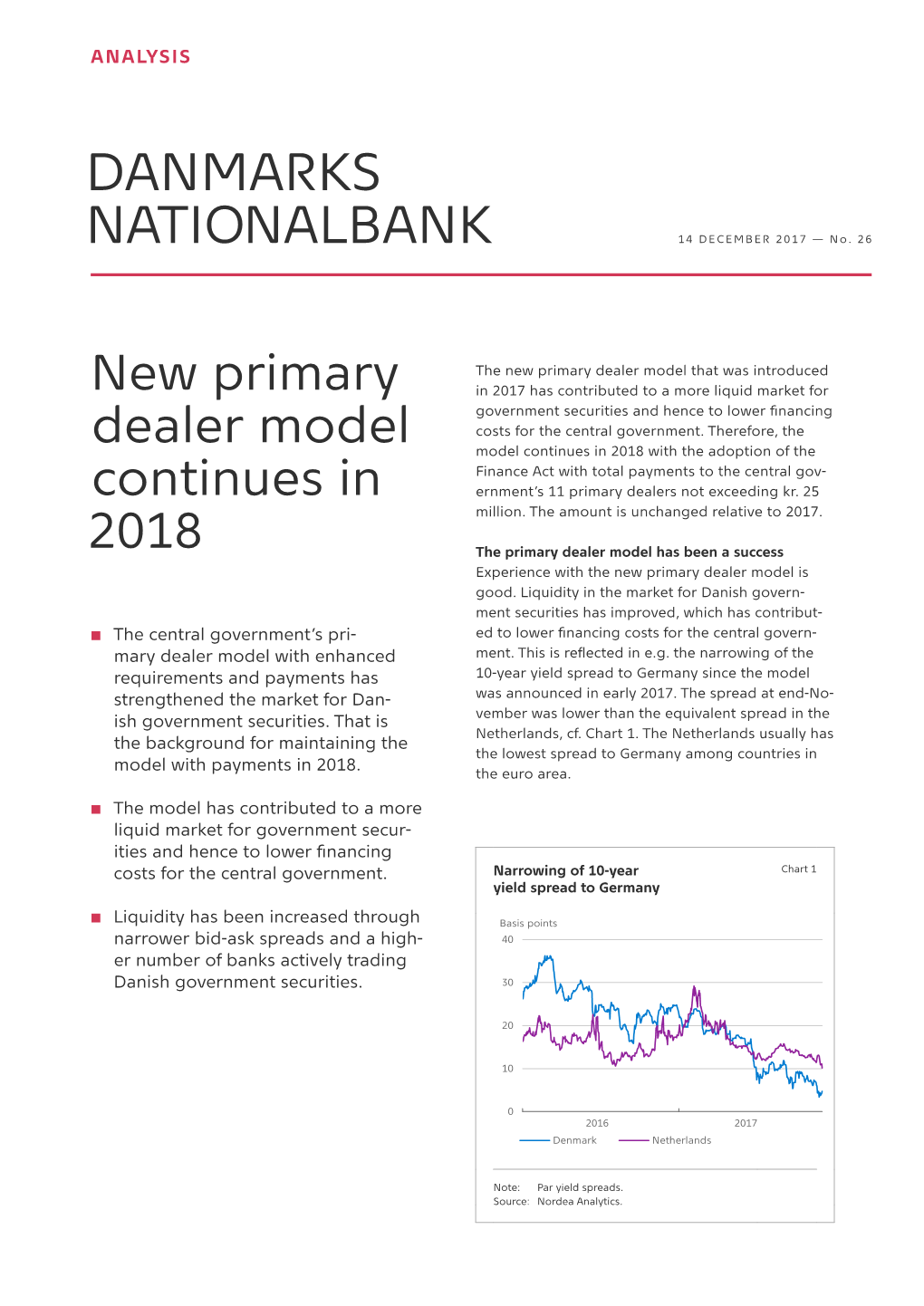 Danmarks Nationalbank 2 New Primary Dealer Model Continues in 2018