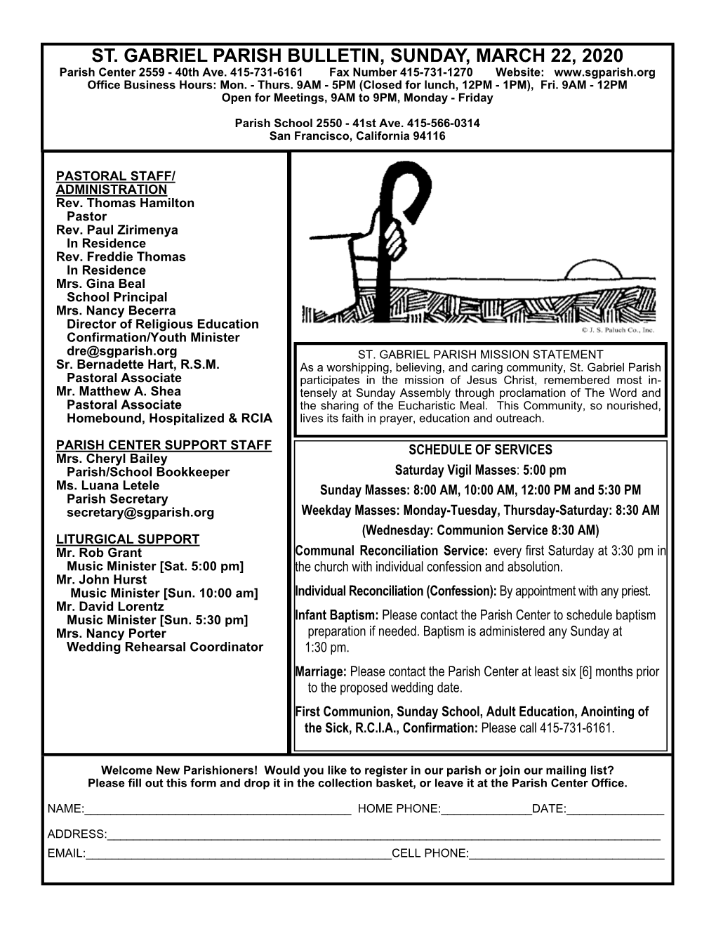 ST. GABRIEL PARISH BULLETIN, SUNDAY, MARCH 22, 2020 Parish Center 2559 - 40Th Ave