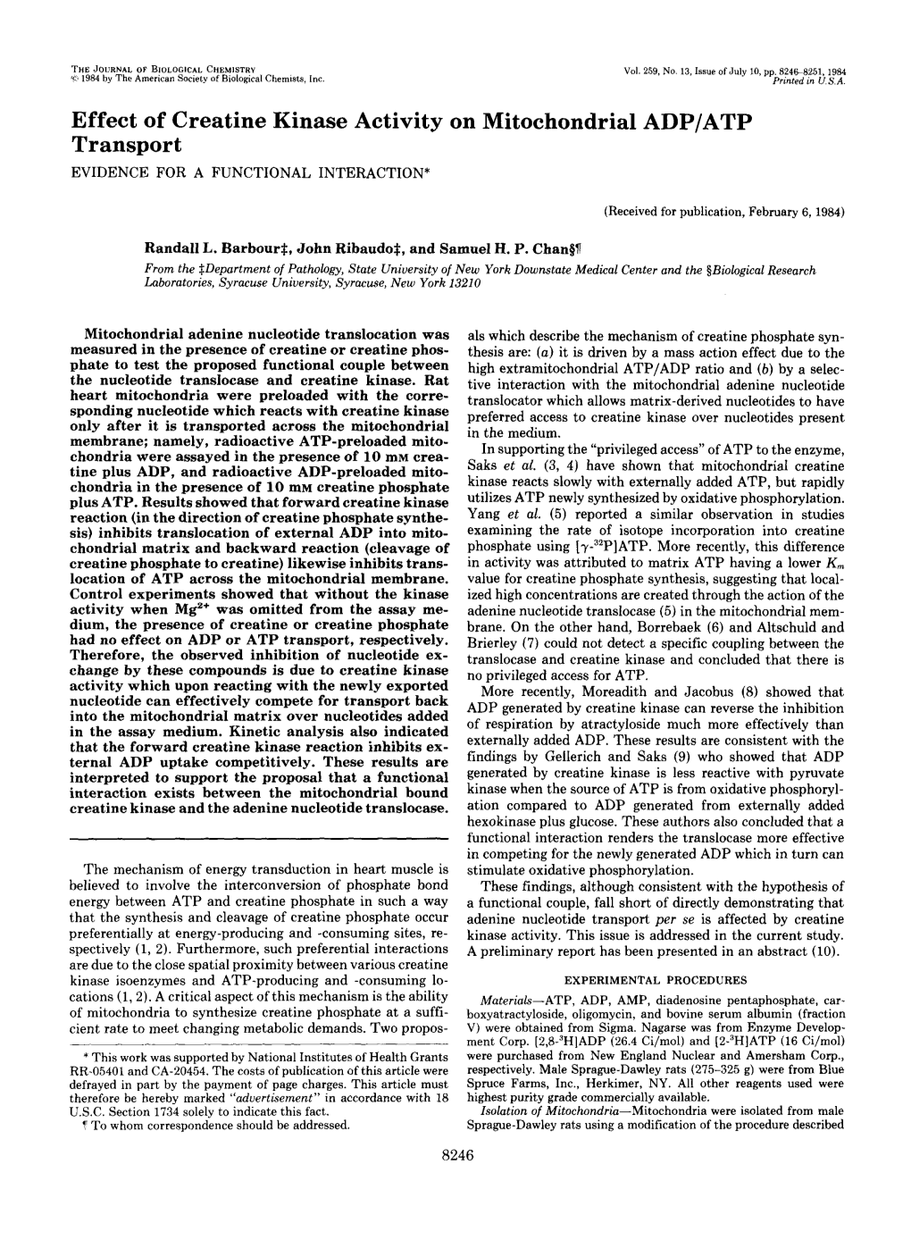 Effect of Creatine Kinase Activity on Mitochondrial ADP/ATP Transport EVIDENCEFOR a FUNCTIONALINTERACTION*