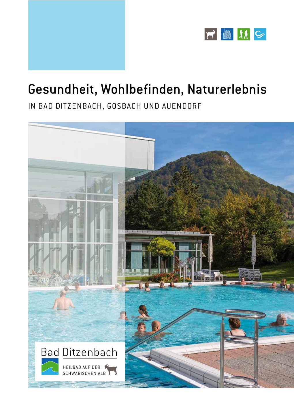 Gesundheit, Wohlbefinden, Naturerlebnis in BAD DITZENBACH, GOSBACH UND AUENDORF