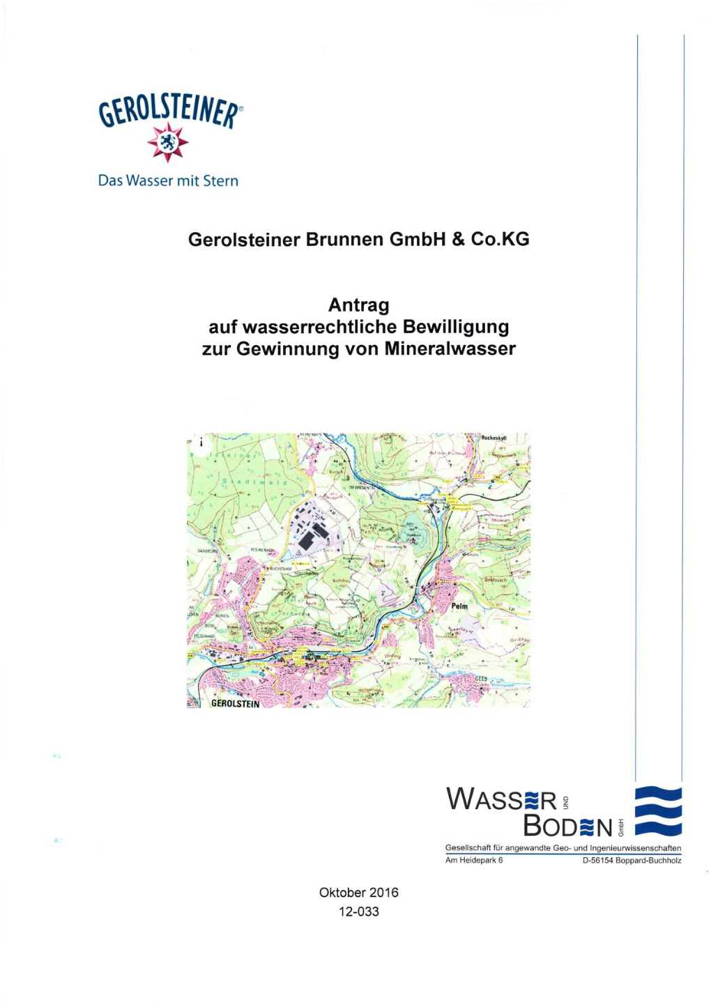 Gerolsteiner Brunnen Gmbh & Co.KG Antrag Auf Wasserrechtliche Bewilligung Zur Gewinnung Von Mineralwasser