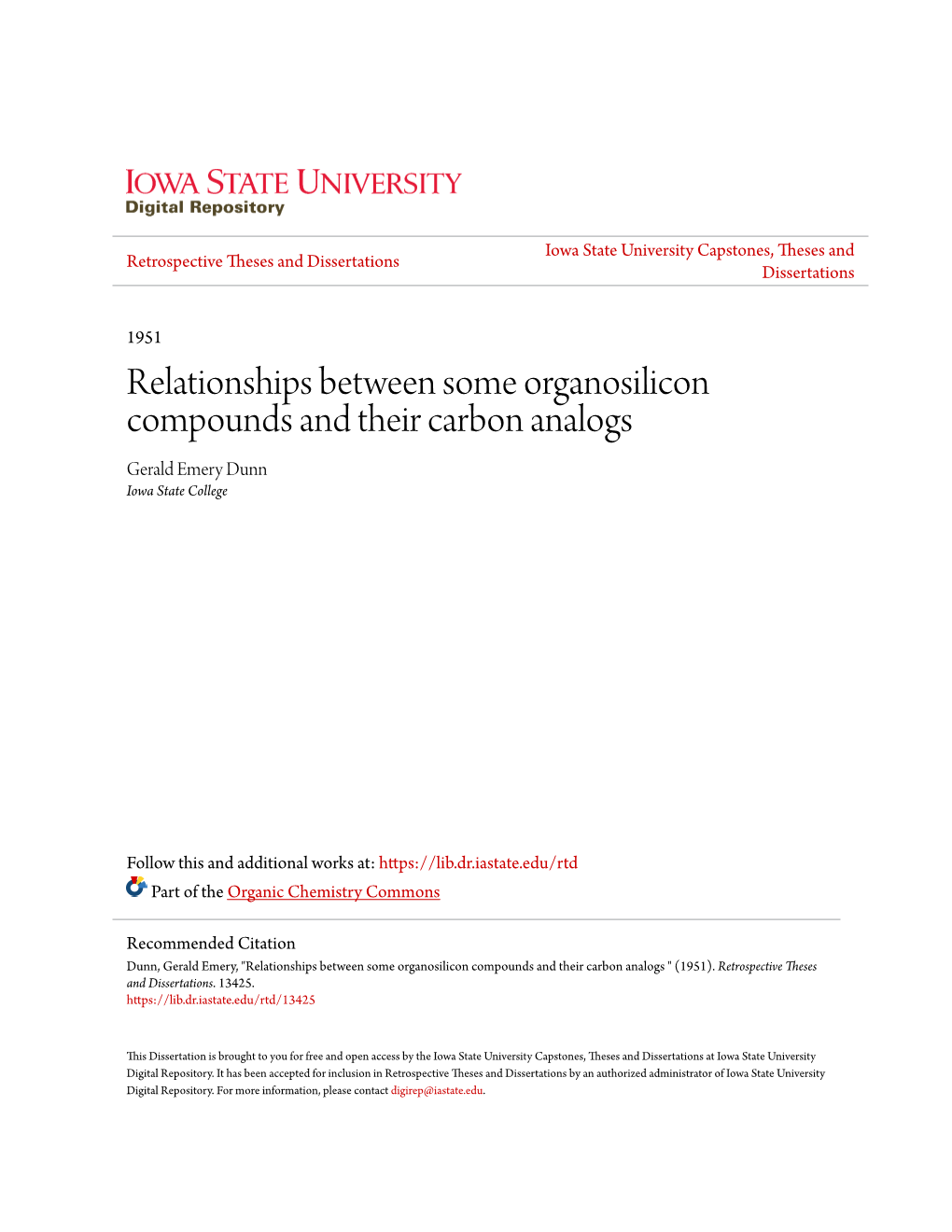 Relationships Between Some Organosilicon Compounds and Their Carbon Analogs Gerald Emery Dunn Iowa State College