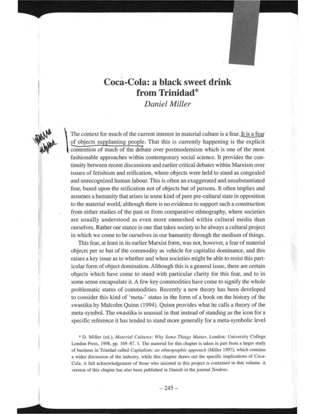 Coca-Cola: a Black Sweet Drink from Trinidad* Daniel Miller