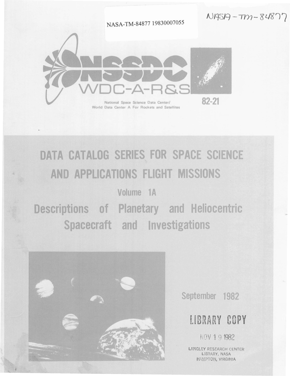 DATA CATALOG ERIE for PACE CIENCE and APPLICATIO FIGHT MI ION Volume La De Criptio of Planetary and Heliocentric Pacecraft and Inve Tigation