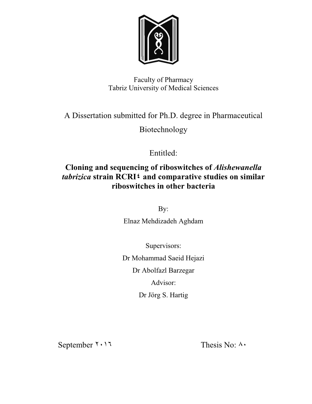 A Dissertation Submitted for Ph.D. Degree in Pharmaceutical Biotechnology