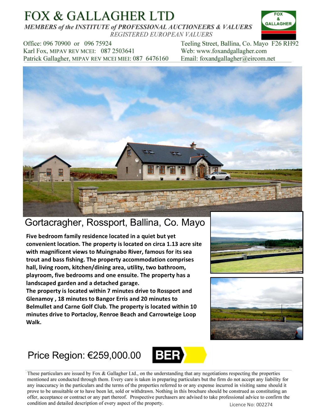 259000.00 Gortacragher, Rossport, Ballina, Co. Mayo