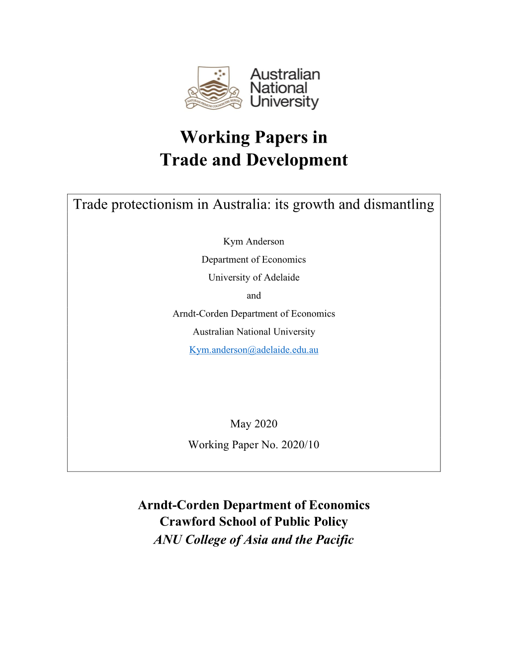 Trade Protectionism in Australia: Its Growth and Dismantling