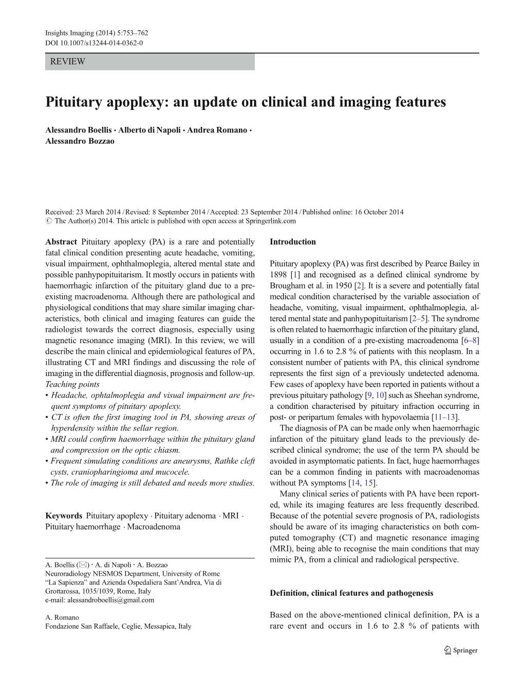 Pituitary Apoplexy: an Update on Clinical and Imaging Features