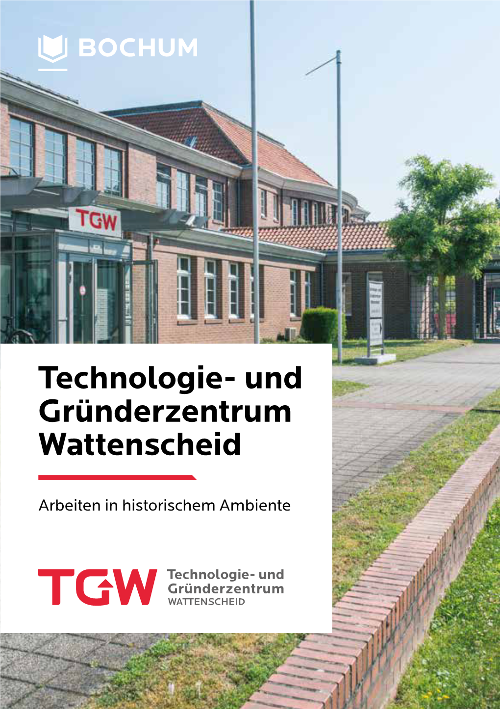 Technologie- Und Gründerzentrum Wattenscheid