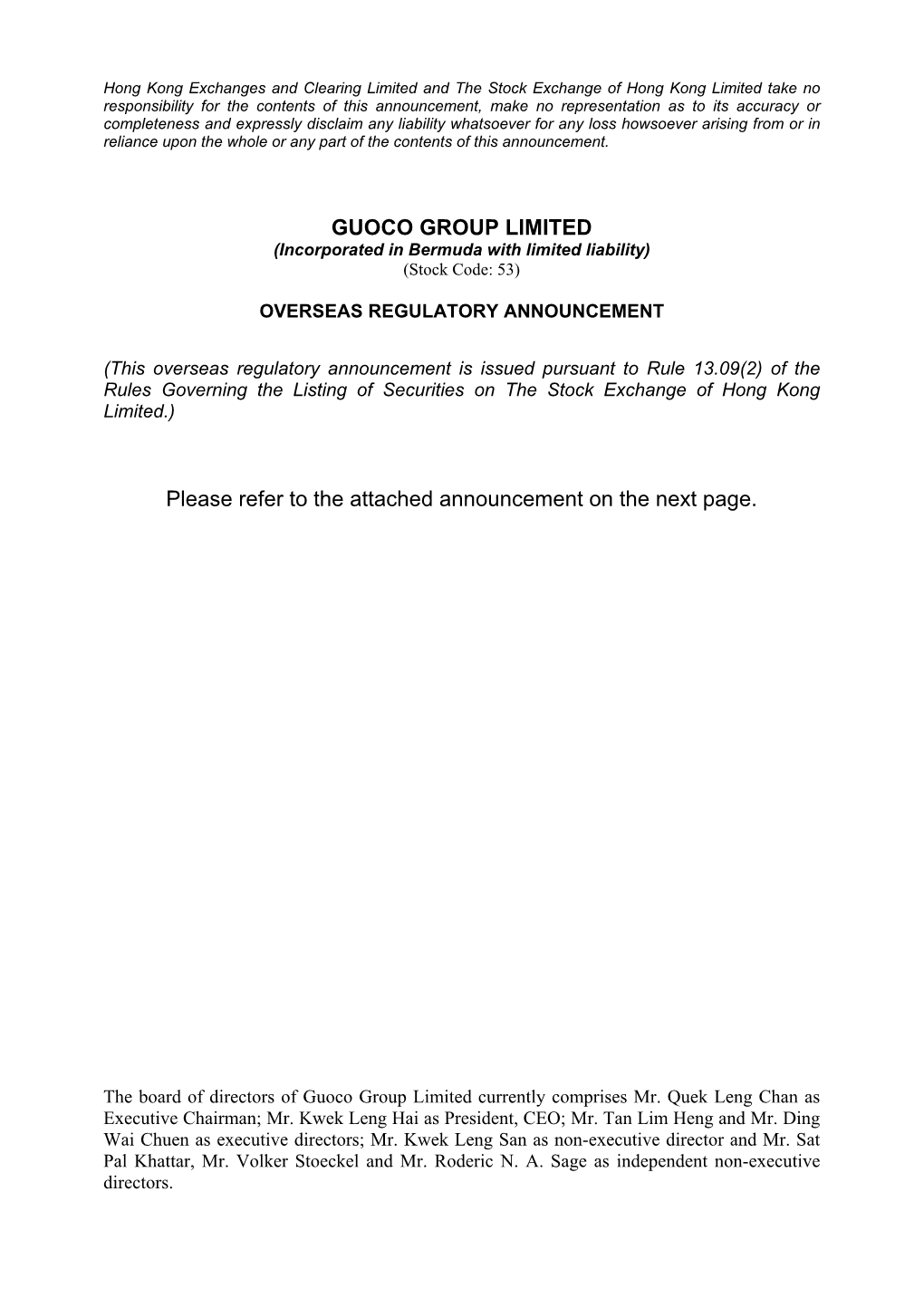 GUOCO GROUP LIMITED Please Refer to the Attached Announcement