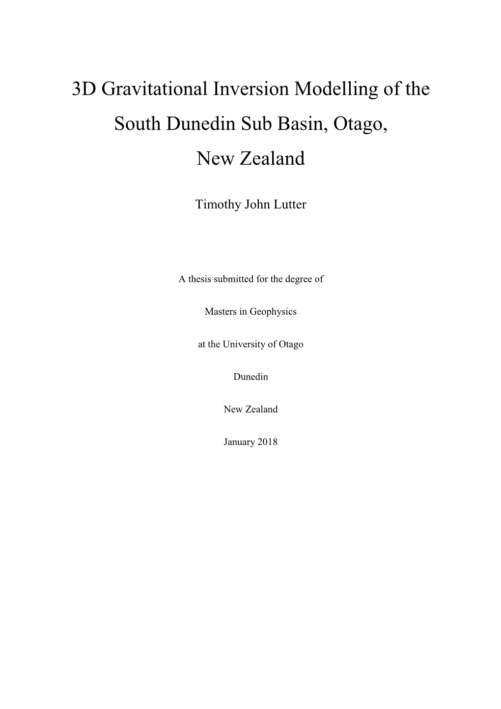 3D Gravitational Inversion Modelling of the South Dunedin Sub Basin, Otago, New Zealand