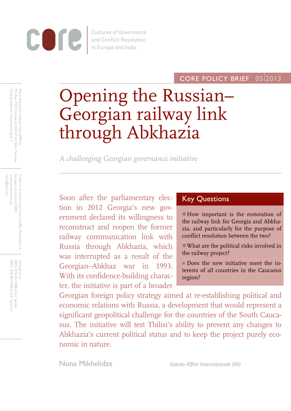 Opening the Russian– Georgian Railway Link Through Abkhazia