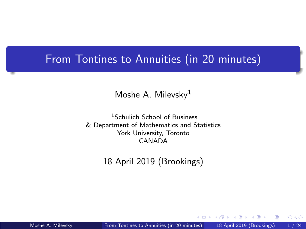 From Tontines to Annuities (In 20 Minutes)