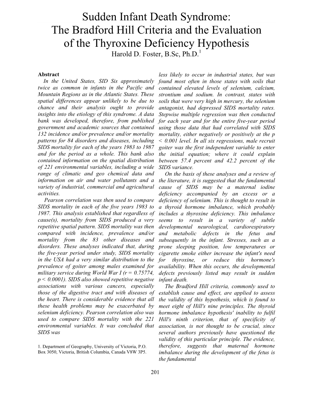 Sudden Infant Death Syndrome: the Bradford Hill Criteria and the Evaluation of the Thyroxine Deficiency Hypothesis Harold D