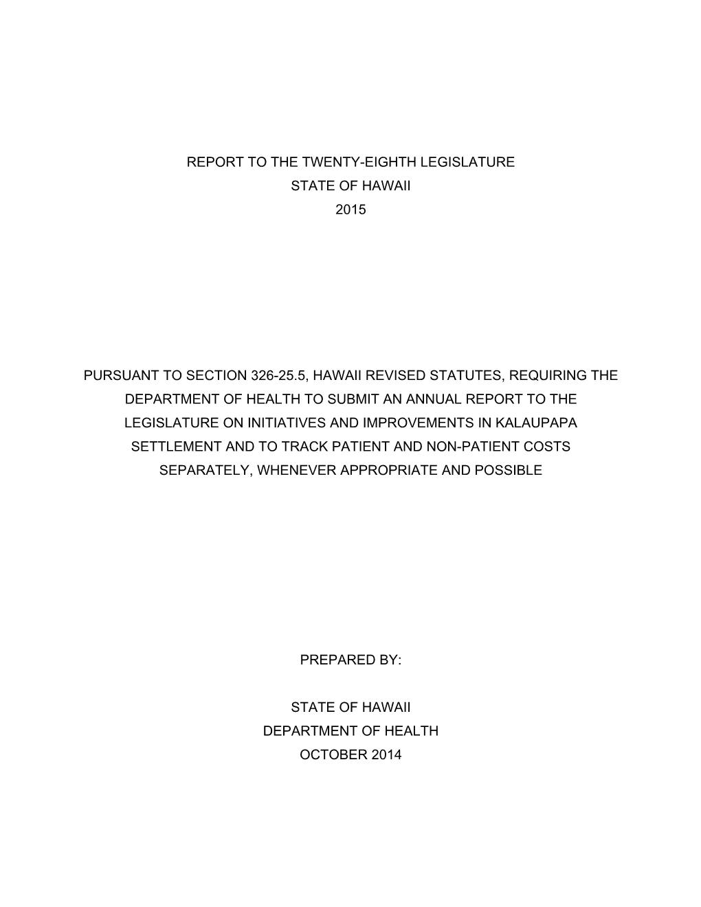 Section 326-25.5 Kalaupapa Report