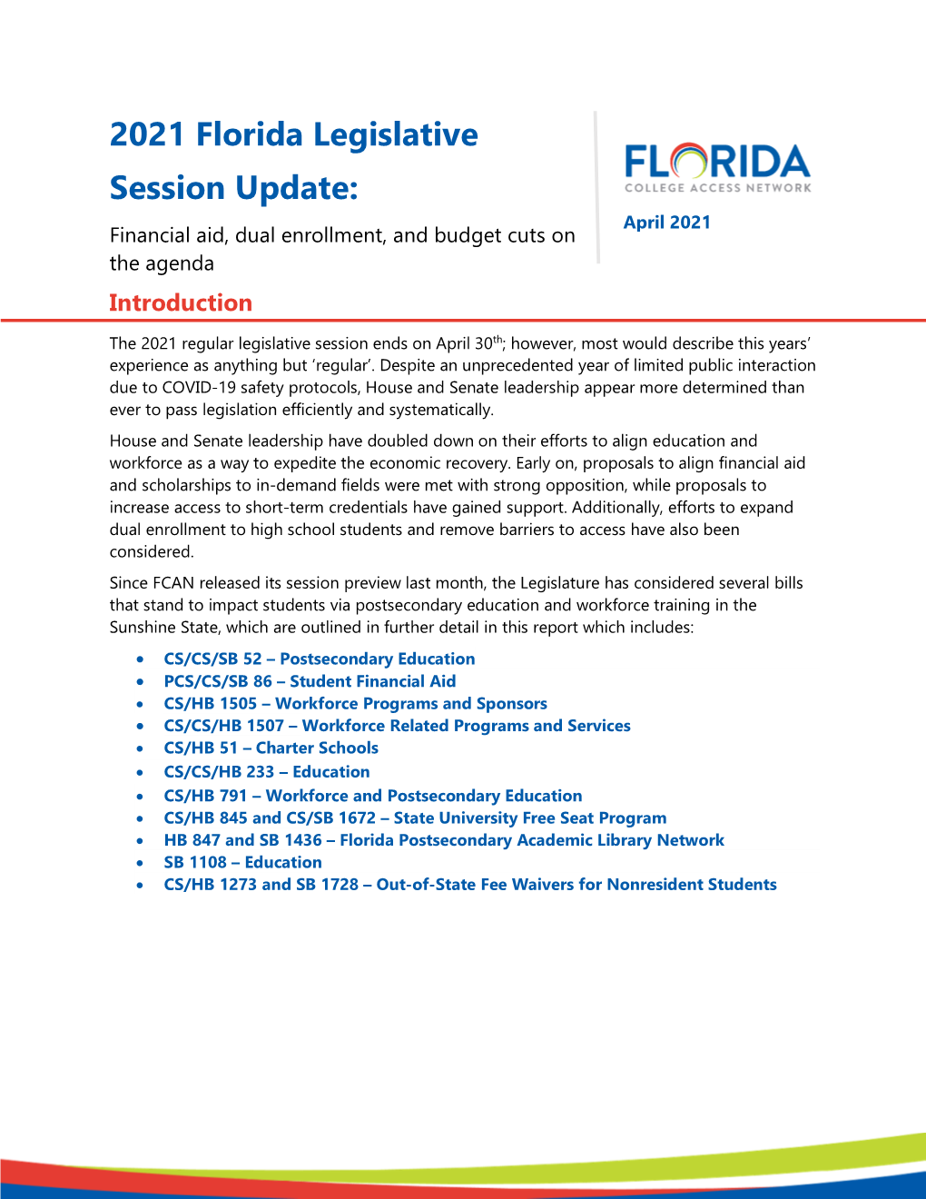 2021 Florida Legislative Session Update: April 2021 Financial Aid, Dual Enrollment, and Budget Cuts on the Agenda