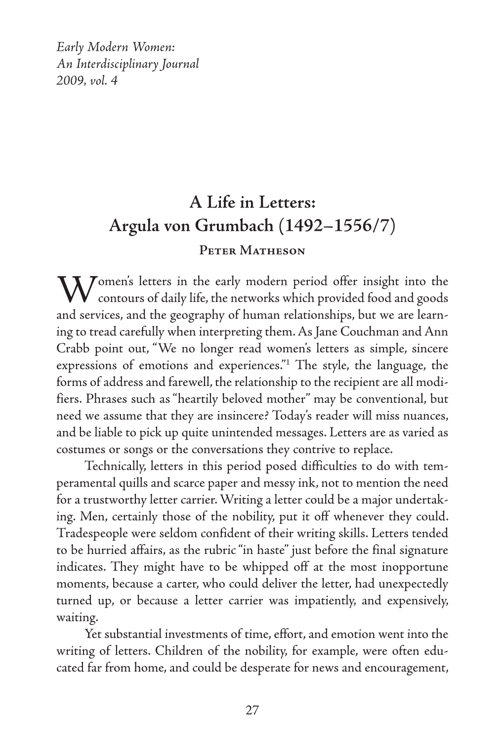 A Life in Letters: Argula Von Grumbach (1492–1556/7) Peter Matheson