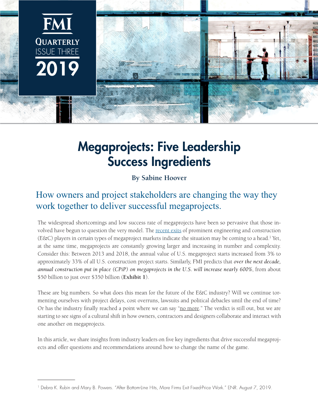 Megaprojects: Five Leadership Success Ingredients by Sabine Hoover