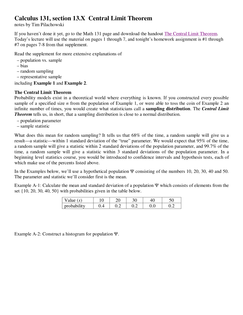 Calculus 131, Section 13.X Central Limit Theorem Notes by Tim Pilachowski