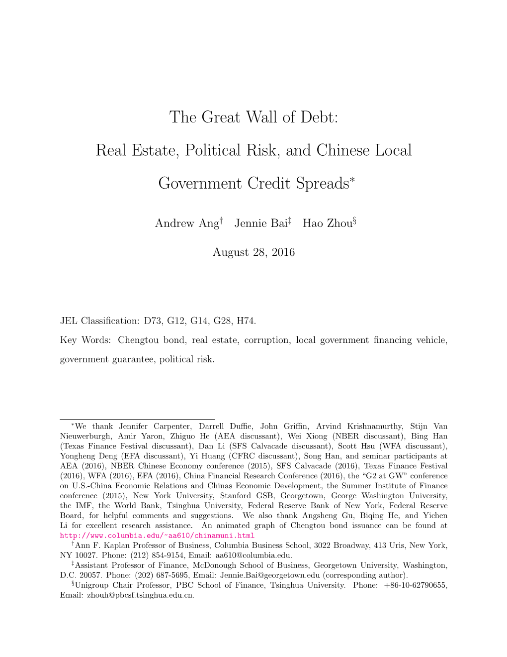 The Great Wall of Debt: Real Estate, Political Risk, and Chinese Local Government Credit Spreads∗