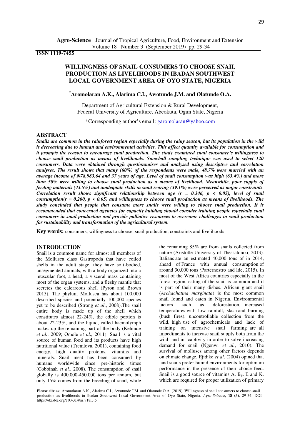 Willingness of Snail Consumers to Choose Snail Production As Livelihoods in Ibadan Southwest Local Government Area of Oyo State, Nigeria