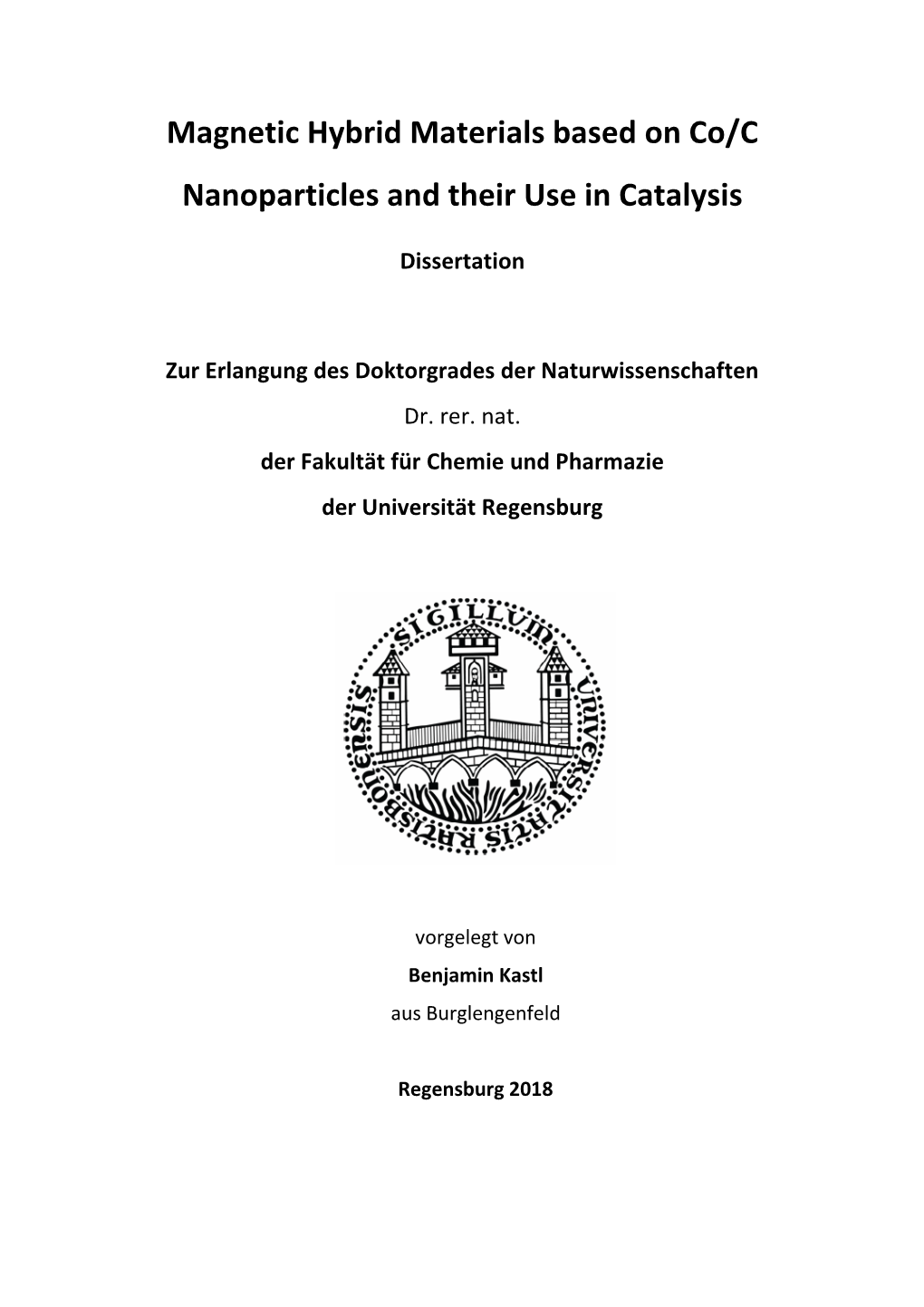 Magnetic Hybrid Materials Based on Co/C Nanoparticles and Their Use in Catalysis