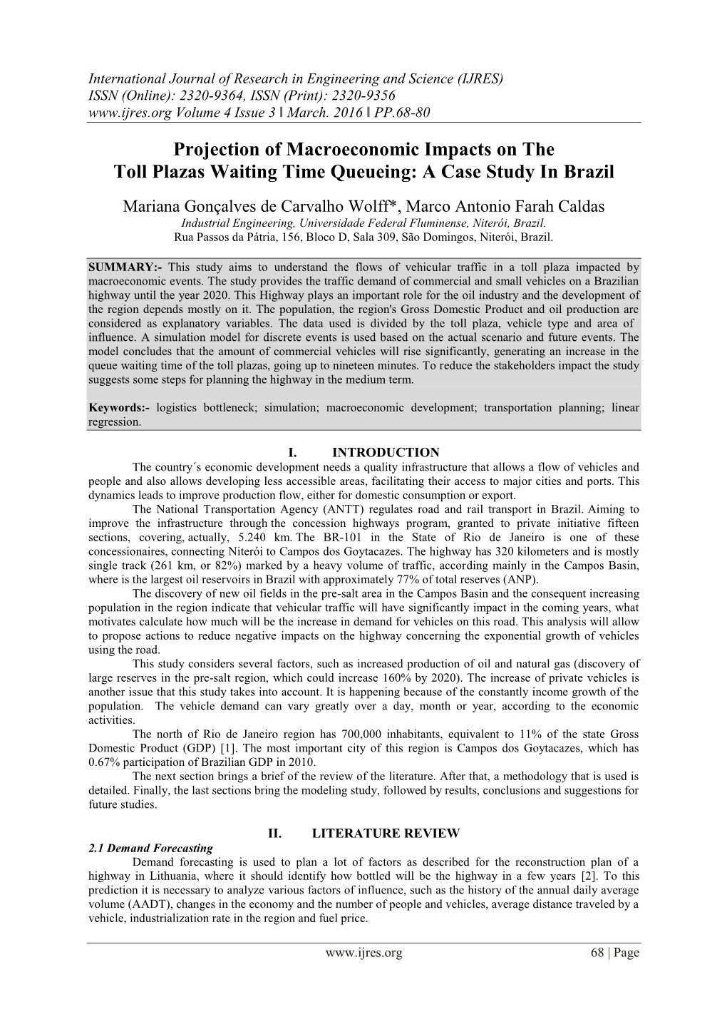 Projection of Macroeconomic Impacts on the Toll Plazas Waiting Time Queueing: a Case Study in Brazil