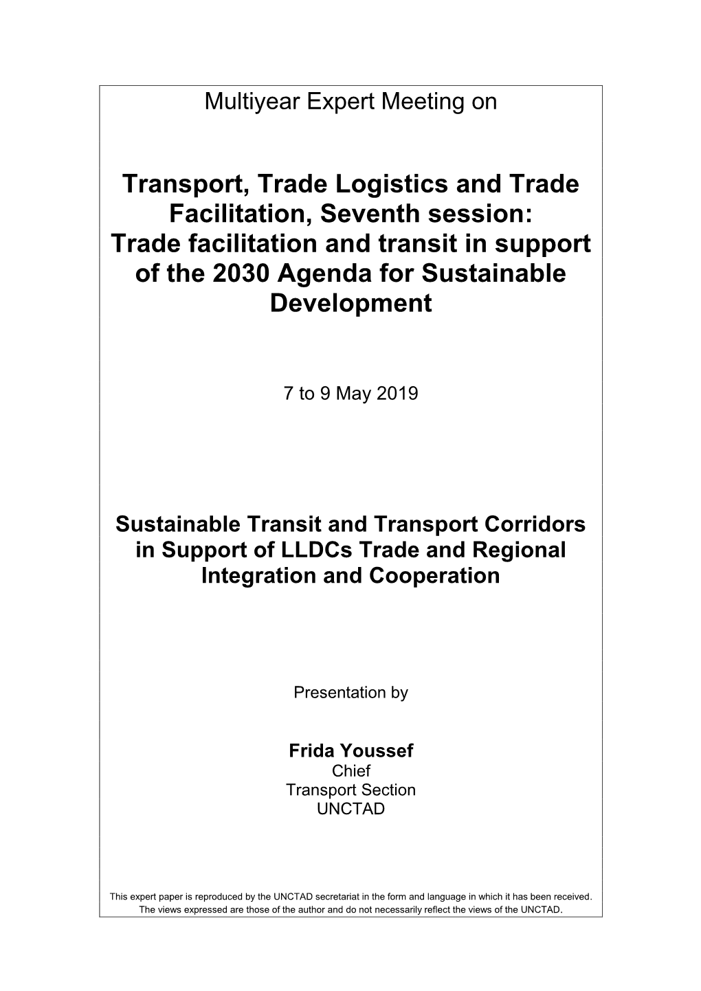 Sustainable Transit and Transport Corridors in Support of Lldcs Trade and Regional Integration and Cooperation