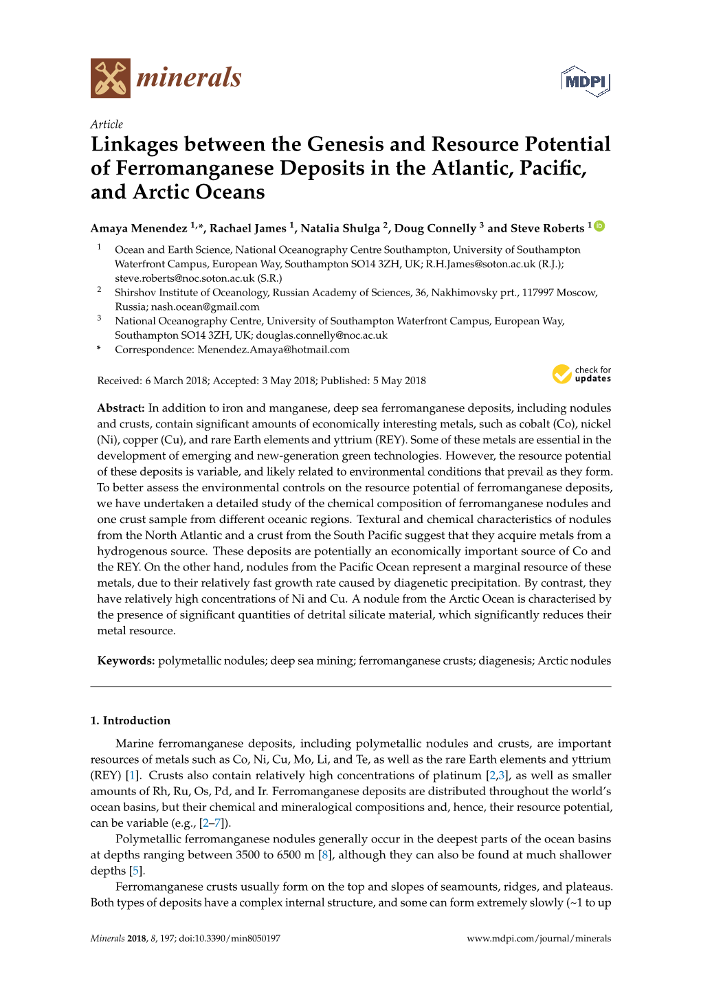 Linkages Between the Genesis and Resource Potential of Ferromanganese Deposits in the Atlantic, Paciﬁc, and Arctic Oceans