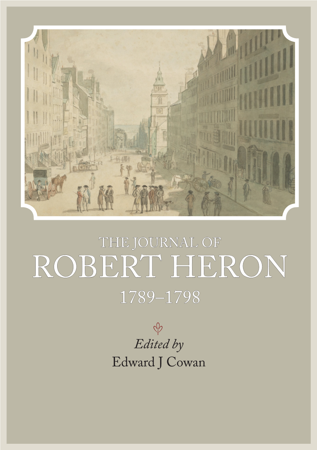 Robert Heron 1789–1798