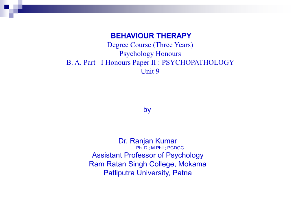 Behavior Therapy Was Given by Skinner and Lindsley