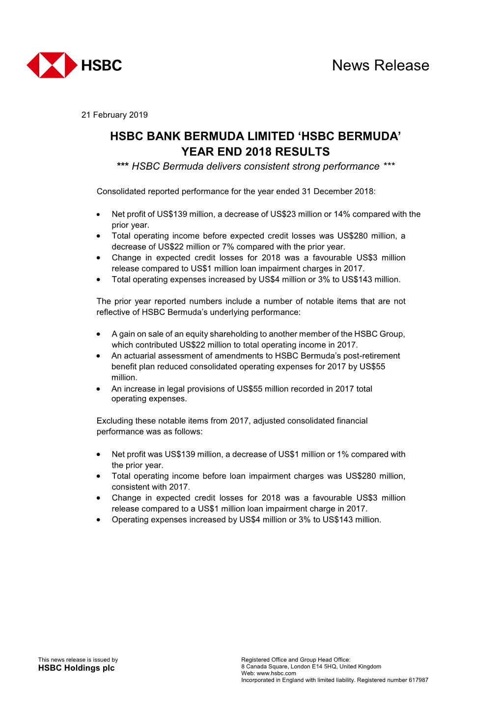 HSBC BANK BERMUDA LIMITED ‘HSBC BERMUDA’ YEAR END 2018 RESULTS *** HSBC Bermuda Delivers Consistent Strong Performance ***