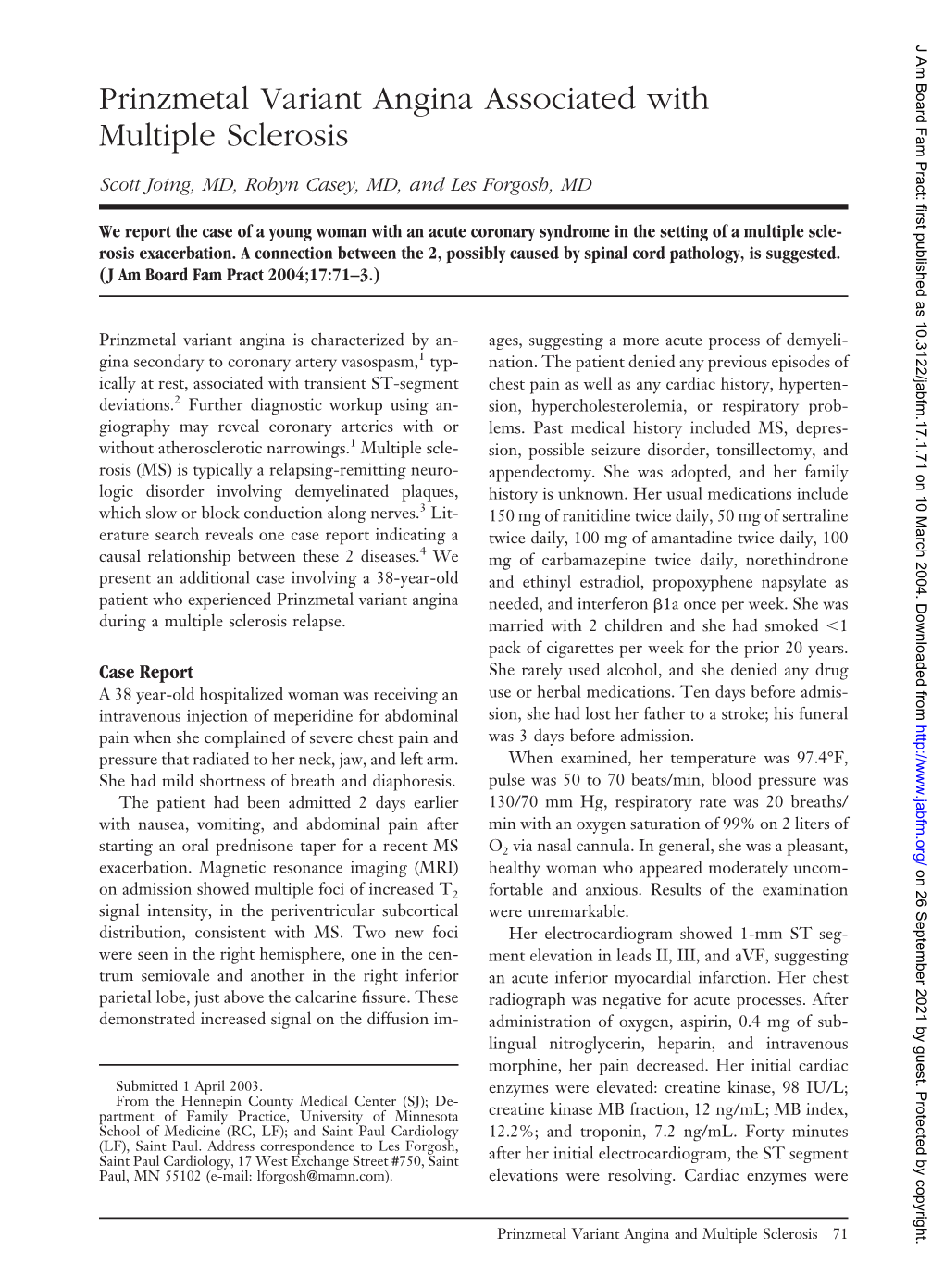 Prinzmetal Variant Angina Associated with Multiple Sclerosis