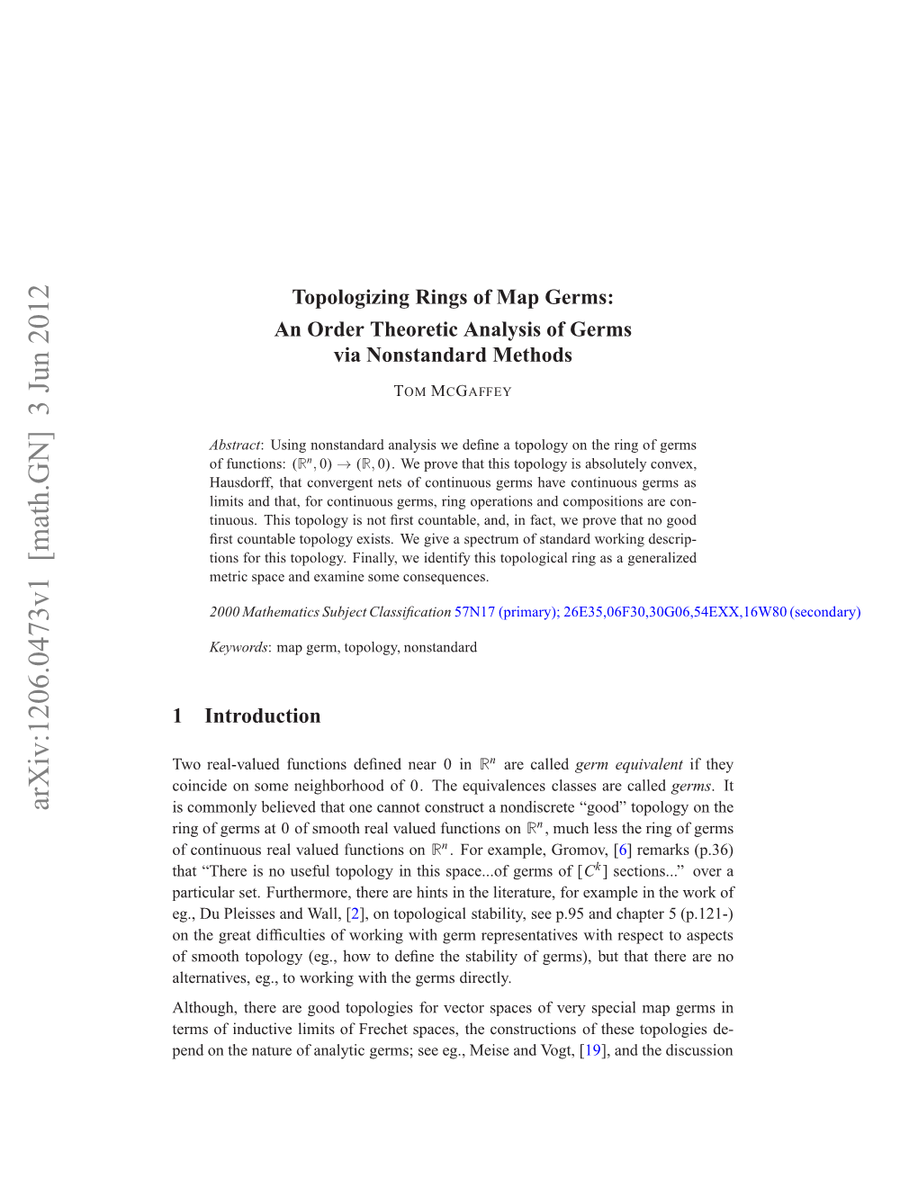 Topologizing Rings of Map Germs: an Order Theoretic Analysis of Germs