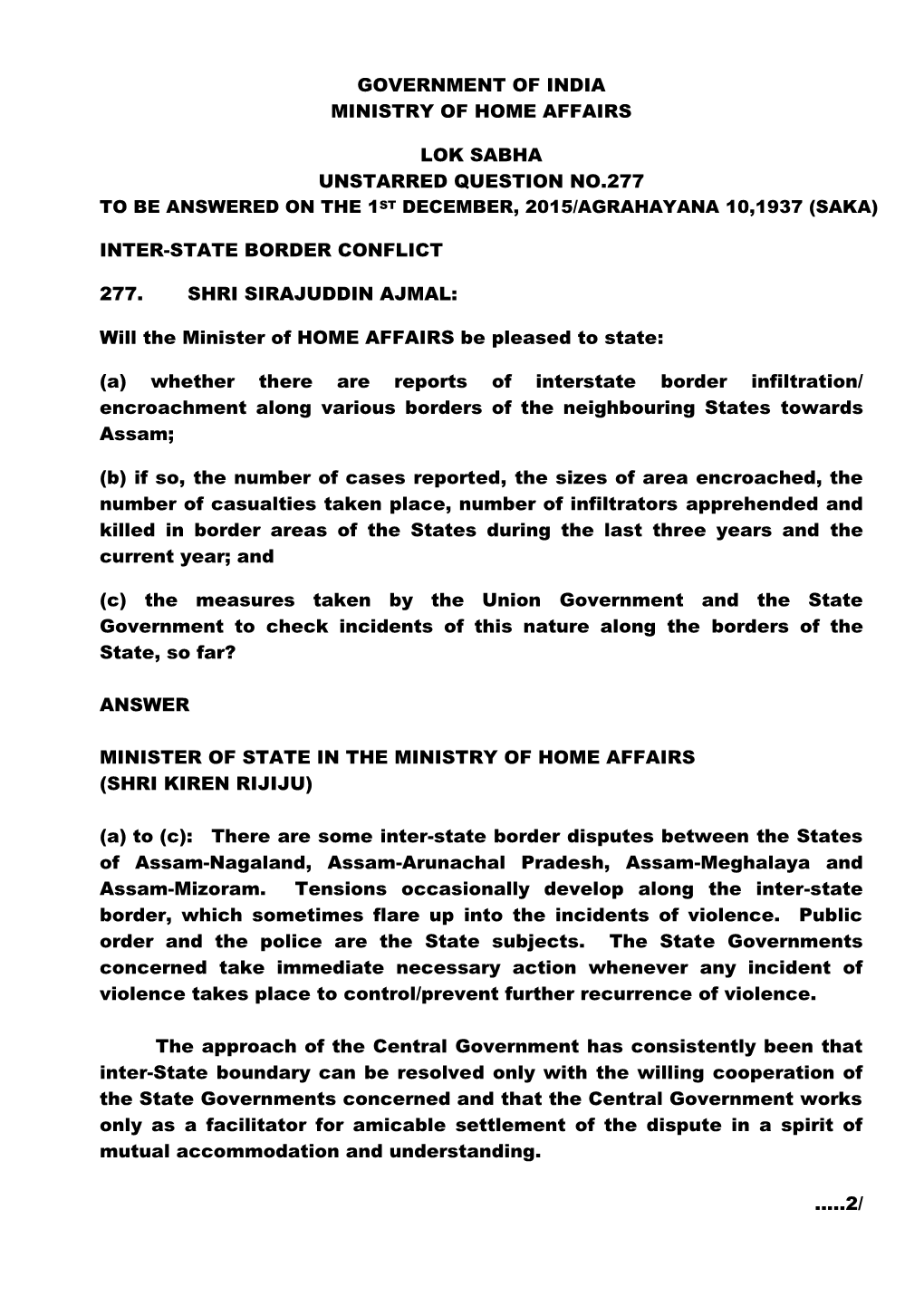 Government of India Ministry of Home Affairs Lok Sabha Unstarred Question