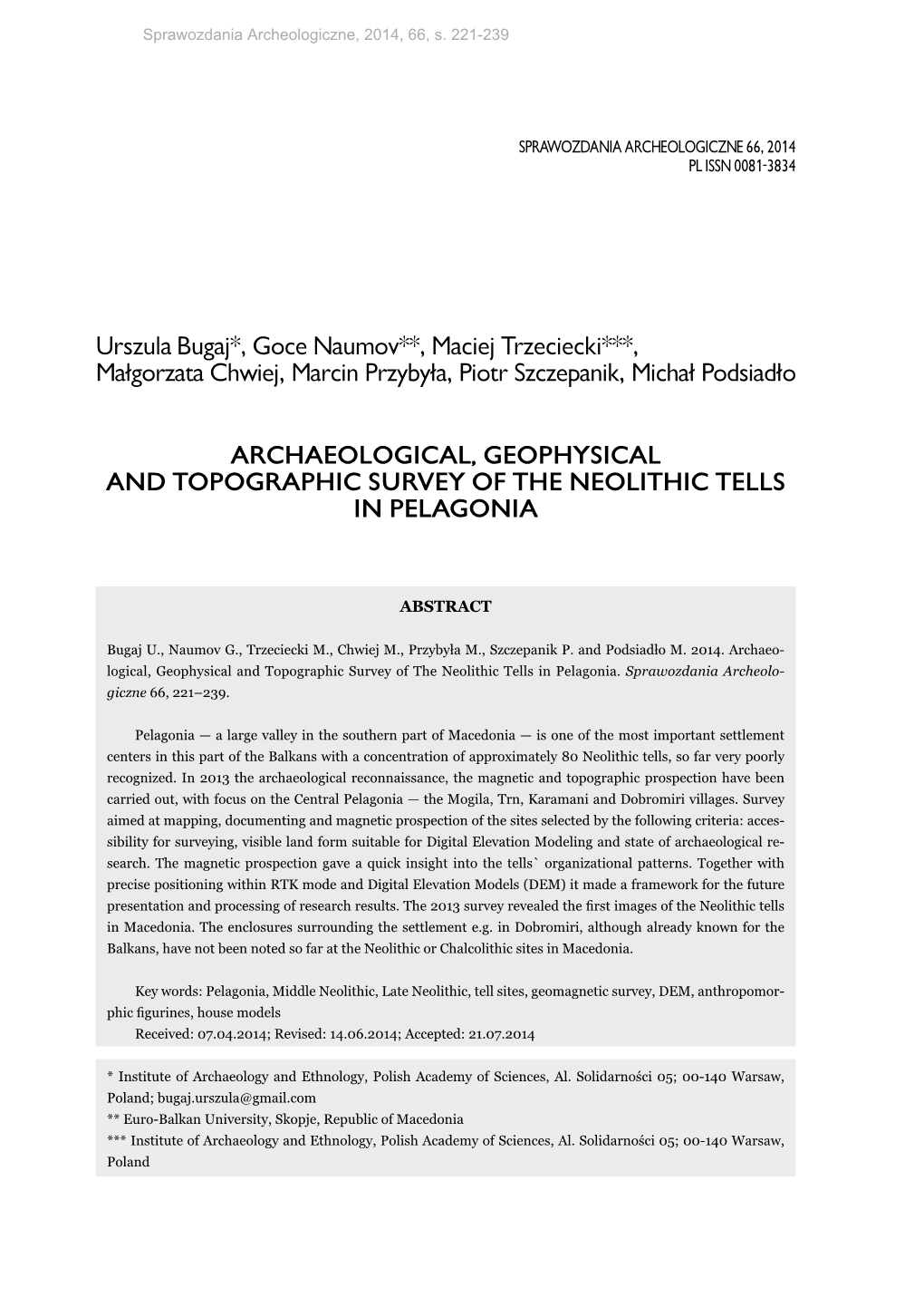 Archaeological, Geophysical and Topographic Survey of the Neolithic Tells in Pelagonia