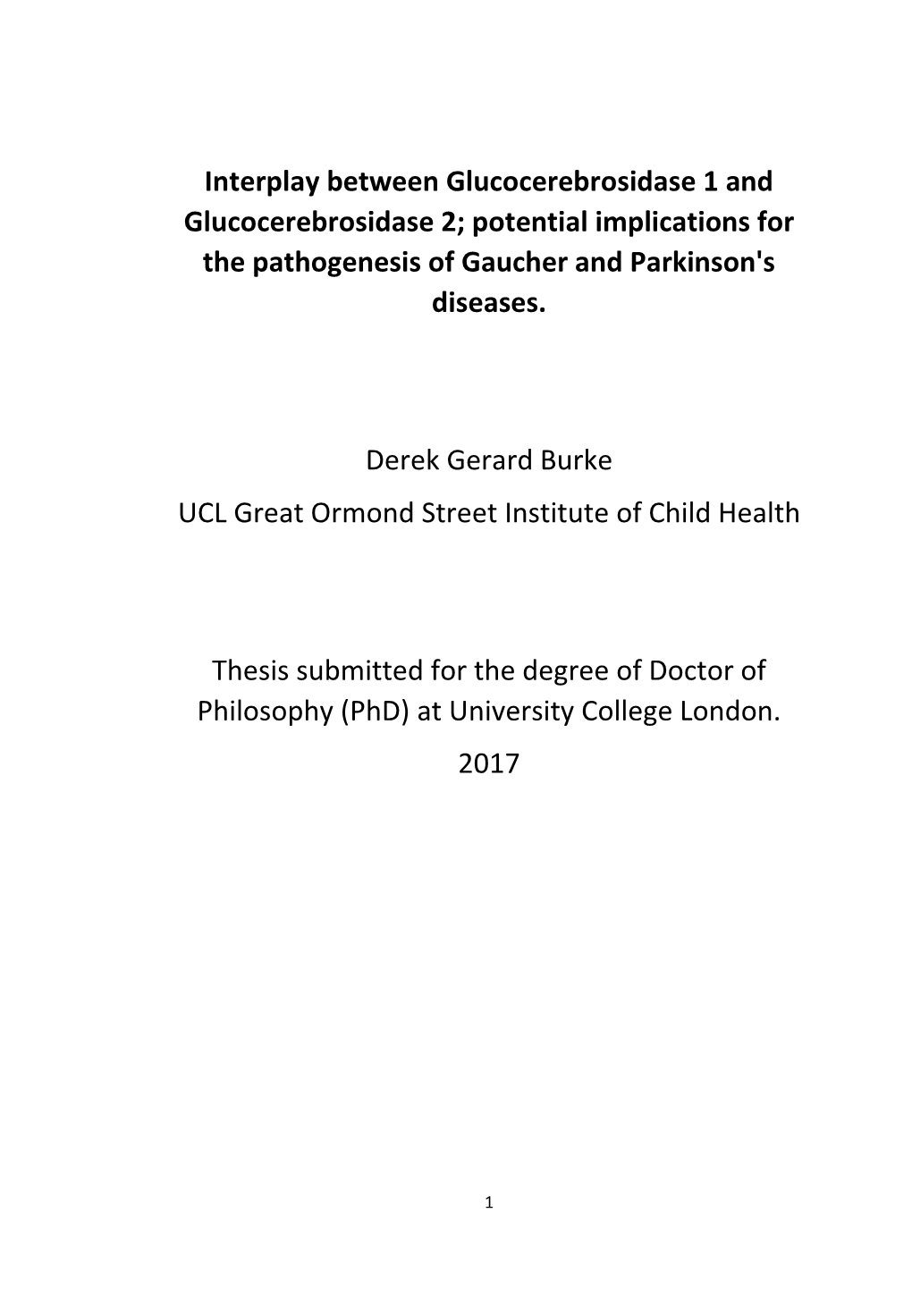 2; Potential Implications for the Pathogenesis of Gaucher and Parkinson's Diseases