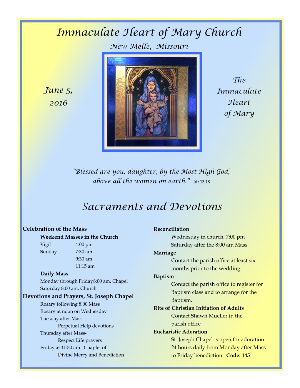 Immaculate Heart of Mary Church Sacraments and Devotions