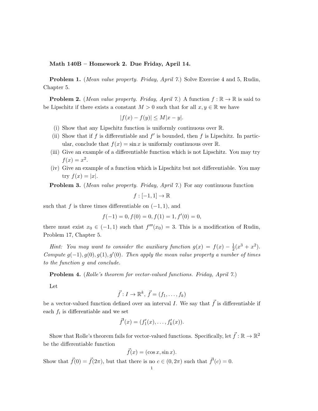 (Mean Value Property. Friday, April 7.) Solve Exercise 4 and 5, Rudin, Chapter 5