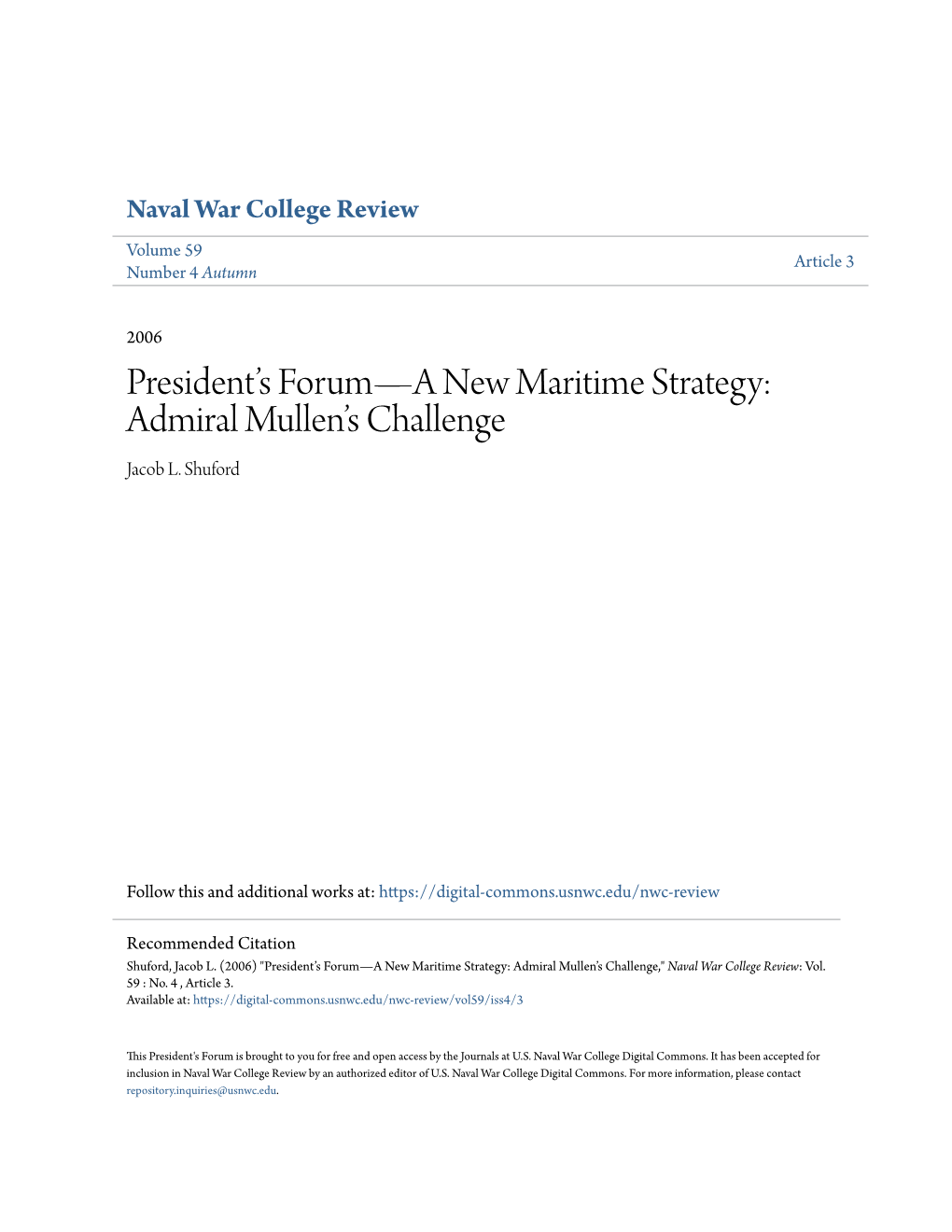 President's Forum—A New Maritime Strategy: Admiral Mullen's Challenge