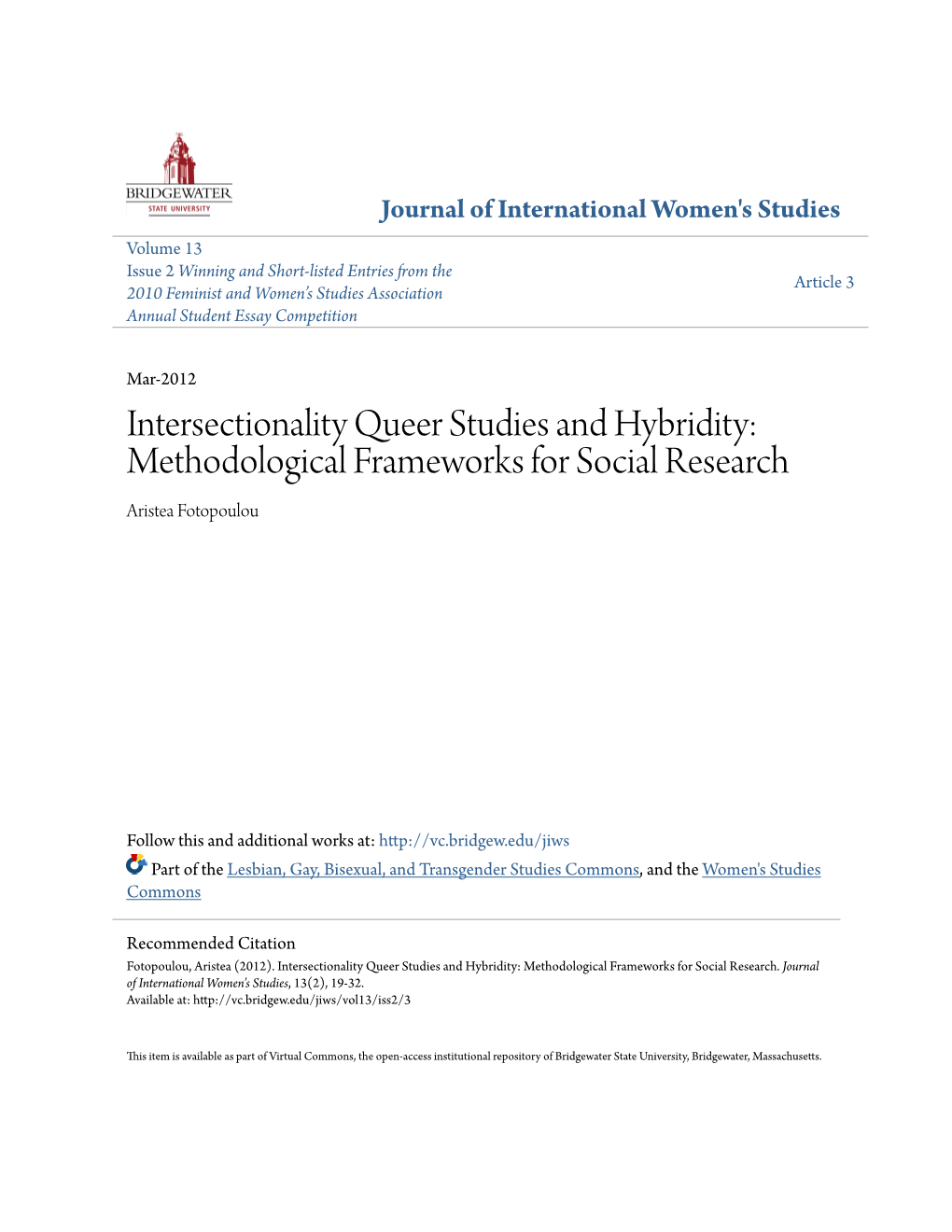 Intersectionality Queer Studies and Hybridity: Methodological Frameworks for Social Research Aristea Fotopoulou